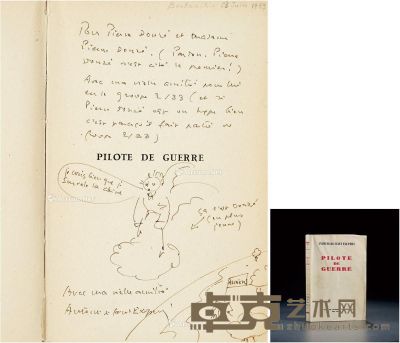 1943年6月23作 圣·埃克絮佩里 “在中国上空”的小王子画作，及《战争飞行员》签赠本 册19×12.5cm