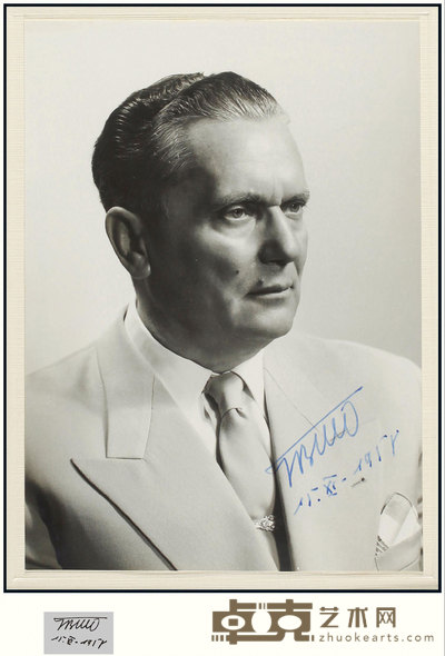 “二战南斯拉夫领袖”约瑟普·铁托(Josip Broz Tito)亲笔签名照
